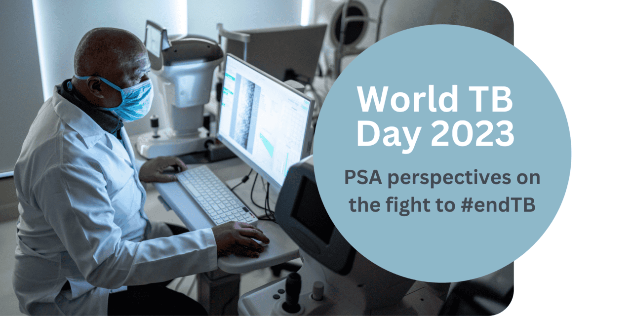 World TB Day 2023: PSA perspectives to #endTB - PFSCM